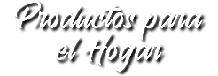 Productos para el Hogar